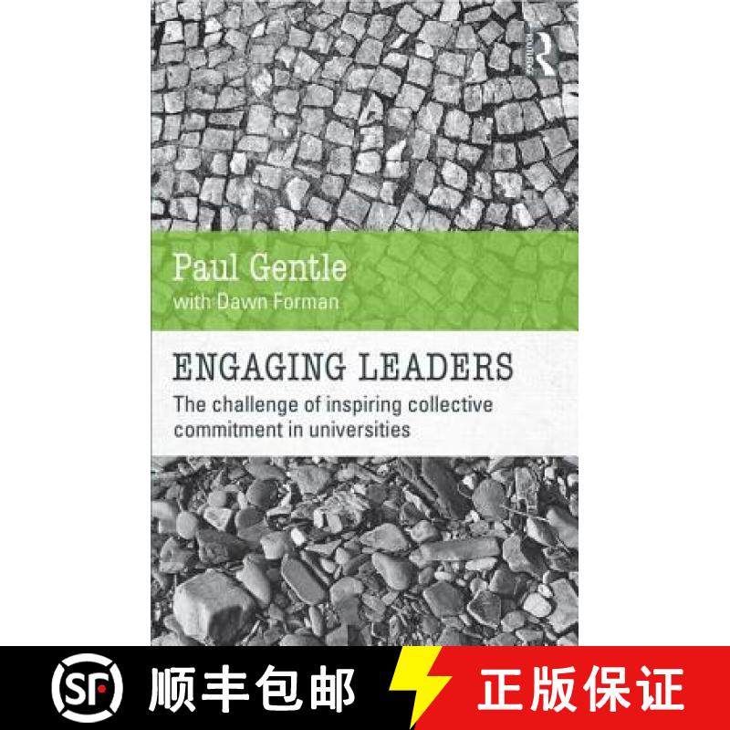 【3-4周达】Engaging Leaders : The challenge of inspiring collective commitment in universities [9780415838184]