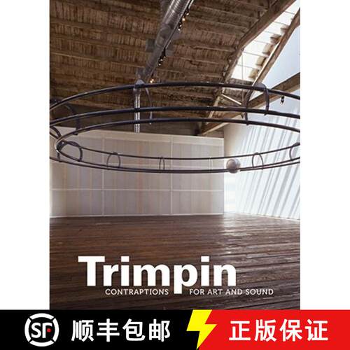 【3-4周达】精装 Trimpin – Contraptions for Art and Sound [9780295991092]