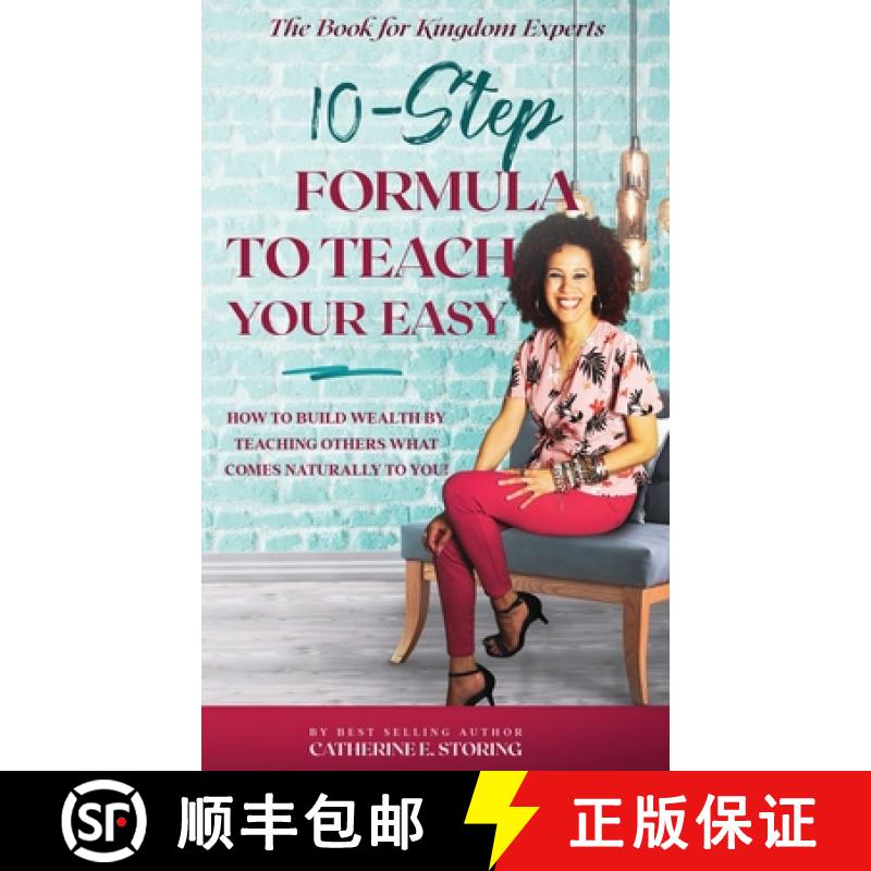 【3-4周达】精装 The 10-Step Formula To Teach Your Easy Manual: How to Build Wealth by Teaching Others... [9781732342545]图片