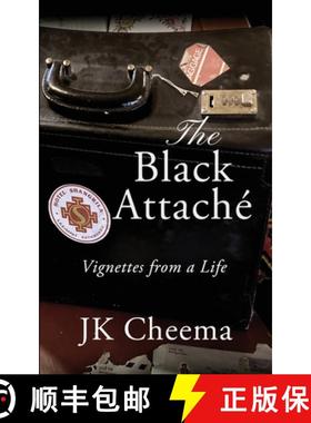 【3-4周达】The Black Attaché: Vignettes from a Life [9781960250803]