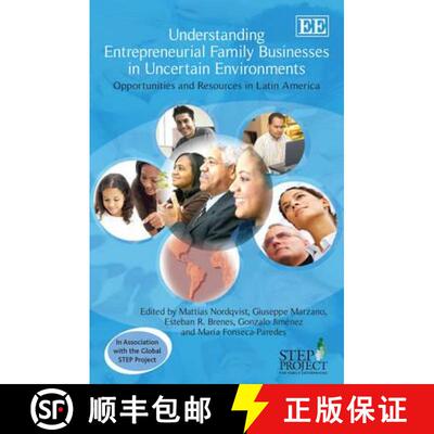 【3-4周达】精装 Understanding Entrepreneurial Family Businesses in Uncertain Environments: Opportunit... [9781849804653]