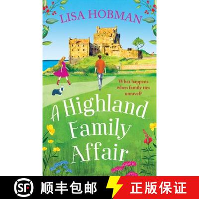 【3-4周达】Highland Family Affair: Escape to the Scottish Highlands with a BRAND NEW feel-good romant... [9781804836804]