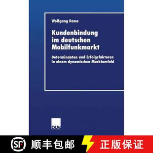 Kundenbindung 9783824406074 dyn... und 4周达 Erfolgsfaktoren deutschen einem Mobilfunkmarkt Determinanten