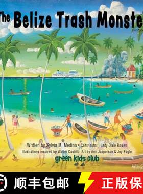 【3-4周达】The Belize Trash Monster - PB - 2nd Edition [9781963637984]