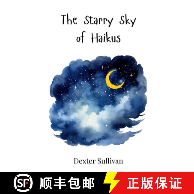 【3-4周达】The Starry Sky of Haikus [9783690742276]