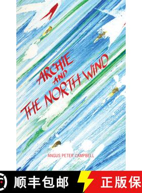 【3-4周达】Archie and the North Wind [9781906817381]