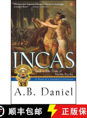 【3-4周达】Incas: Book 3: The Light of Machu Picchu [9780743432764]