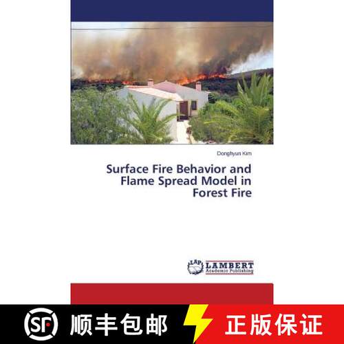 预订 Surface Fire Behavior and Flame Spread Model in Forest Fire [9783659809620]