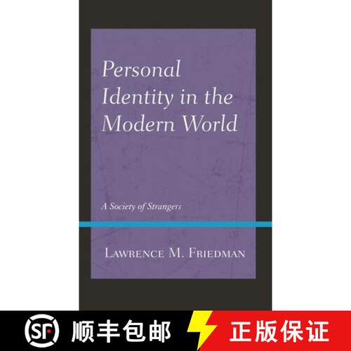 【3-4周达】Personal Identity in the Modern World : A Society of Strangers [9781538166864]