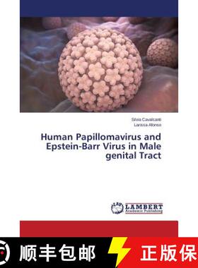 预订 Human Papillomavirus and Epstein-Barr Virus in Male genital Tract [9783659720833]