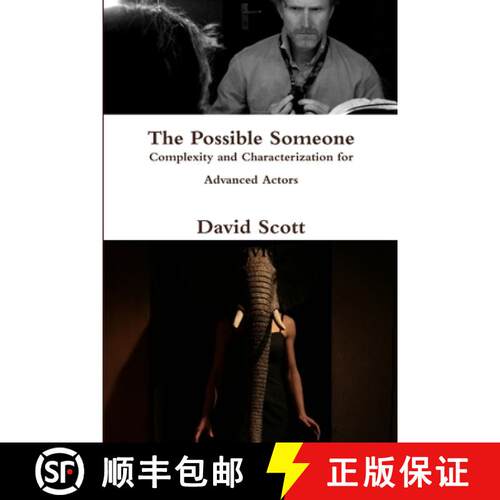 【3-4周达】The Possible Someone (Complexity and Characterization for Advanced Actors) [9781304962232]