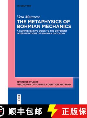【3-4周达】The Metaphysics of Bohmian Mechanics: A Comprehensive Guide to the Different Interpretatio... [9783111627274]