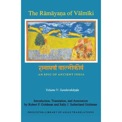 【4周达】The Rāmāyaṇa of Vālmīki: An Epic of Ancient India, Volume V: Sunda... [9780691173917]