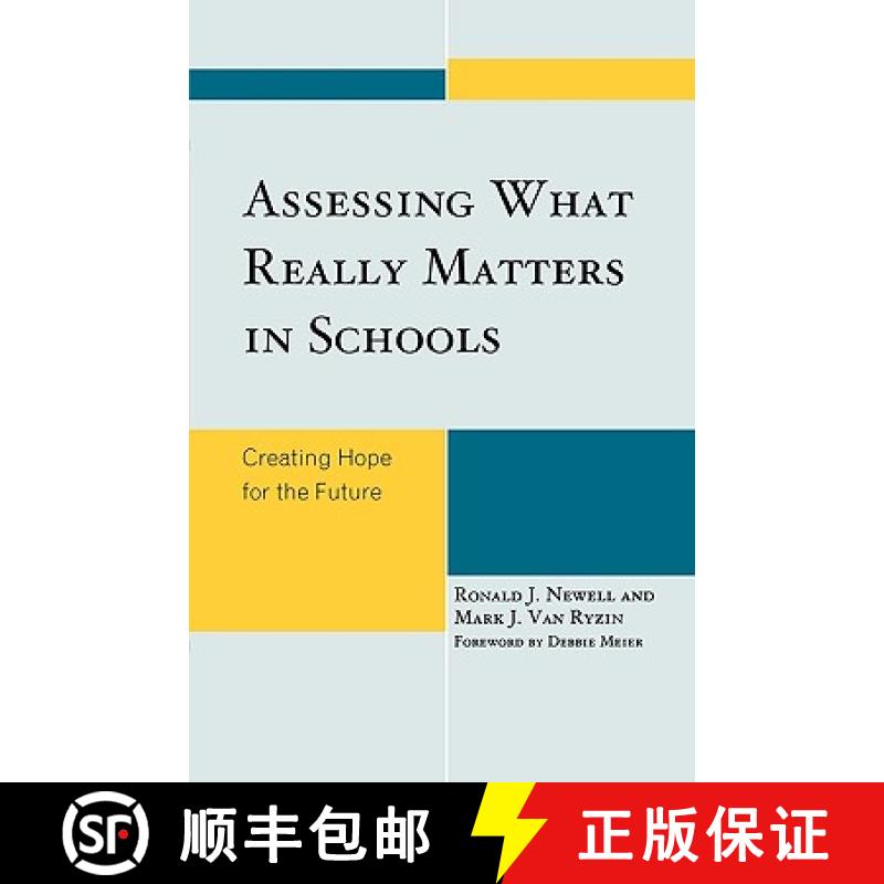 【3-4周达】Assessing What Really Matters in Schools : Creating Hope for the Future [9781578869688]