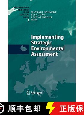 【3-4周达】Implementing Strategic Environmental Assessment [9783642058189]