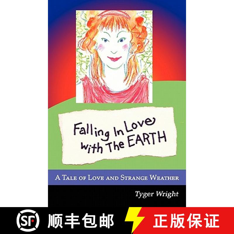 【2-3周达】Falling in Love with the Earth, a Tale of Love and Strange Weather [9780557689972]