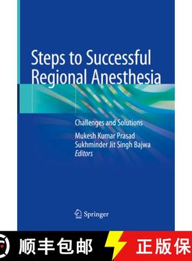 【3-4周达】Steps to Successful Regional Anesthesia: Challenges and Solutions [9789819740970]