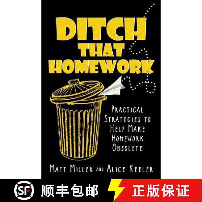 【3-4周达】Ditch That Homework: Practical Strategies to Help Make Homework Obsolete [9781946444394]