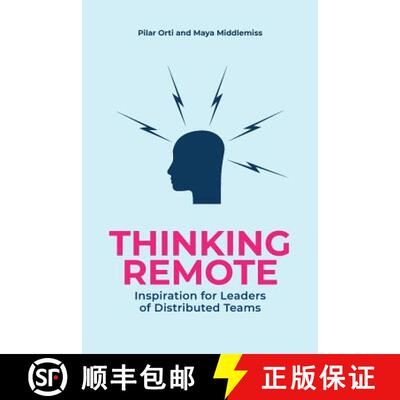【3-4周达】Thinking Remote: Inspiration for Leaders of Distributed Teams [9780957280236]