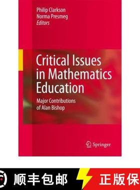 【3-4周达】Critical Issues in Mathematics Education : Major Contributions of Alan Bishop [9781441935113]
