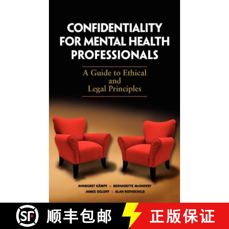 【3-4周达】Confidentiality for Mental Health Professionals : A Guide to Ethical and Legal Principles [9781921513428]
