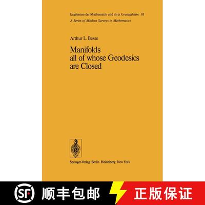 【3-4周达】Manifolds all of whose Geodesics are Closed [9783642618789]