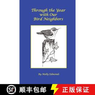 with 9781430302346 3周达 Neighbors Bird Our Year the Through