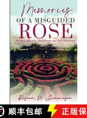 预订 Memories of A Misguided Rose [9781737402336]