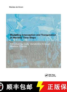 【3-4周达】Modelling Interception and Transpiration at Monthly Time Steps: Ihe Dissertation 31 [9781138407640]