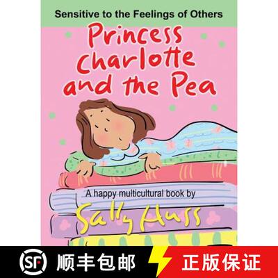 【3-4周达】Princess Charlotte and the Pea: a Happy Multicultural Book [9780692594100]