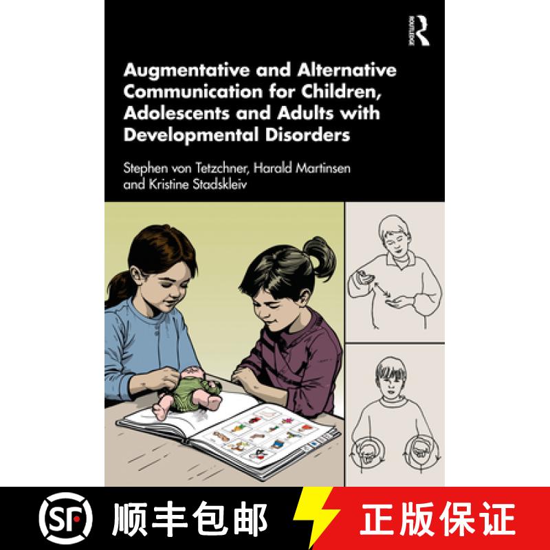 【3-4周达】Augmentative and Alternative Communication for Children, Adolescents and Adults with Devel... [9781032481456]