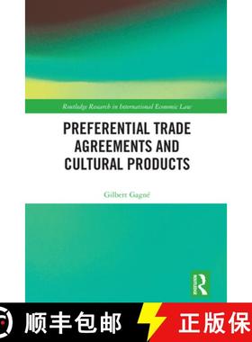 【3-4周达】Preferential Trade Agreements and Cultural Products [9781032542317]