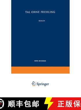 【3-4周达】Tal Ohne Frühling: Roman [9783663037545]