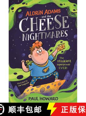 【3-4周达】Aldrin Adams and the Cheese Nightmares [9780241441671]