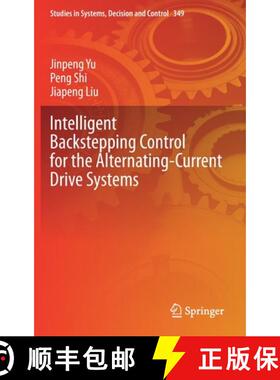 【3-4周达】Intelligent Backstepping Control for the Alternating-Current Drive Systems [9783030677220]
