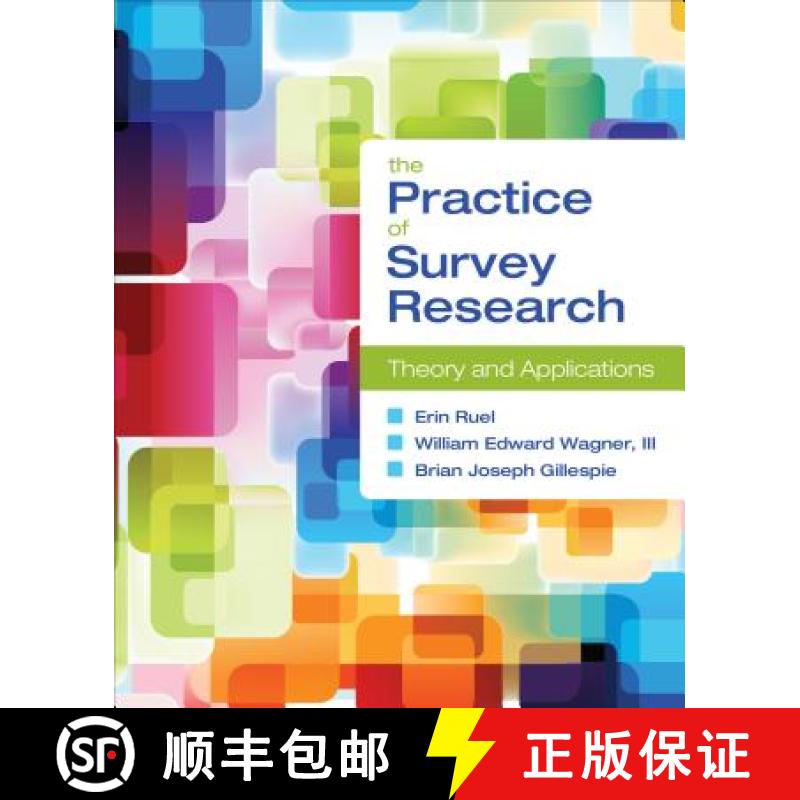 【3-4周达】The Practice of Survey Research: Theory and Applications [9781452235271]