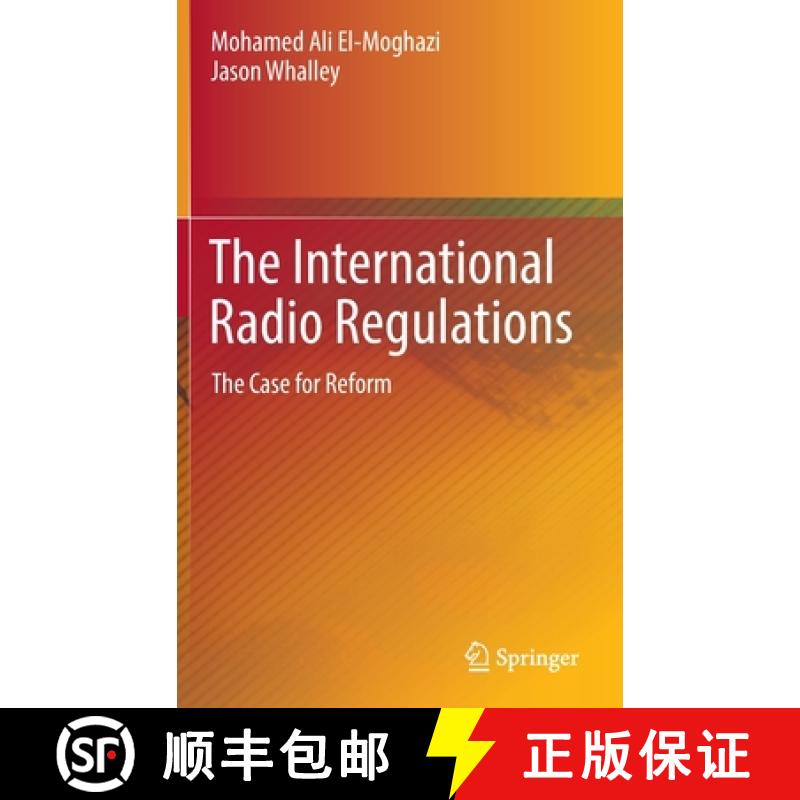 【3-4周达】The International Radio Regulations : The Case for Reform [9783030885700]