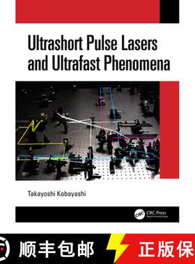 【3-4周达】Ultrashort Pulse Lasers and Ultrafast Phenomena [9781032411729]