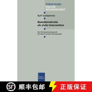 Basisdemokratie 9783663093411 Be... Partizipationsanspruch 4周达 der zivile als sozialen Intervention Neuen Der