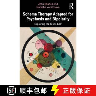 Therapy Psychosis Schema Multi 9781032396217 the Adapted 4周达 Bipolarity and for Self Exploring
