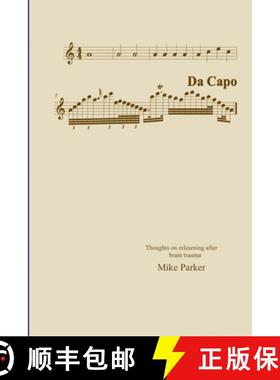 【3-4周达】Da Capo: Thoughts on relearning after brain trauma [9781008971417]