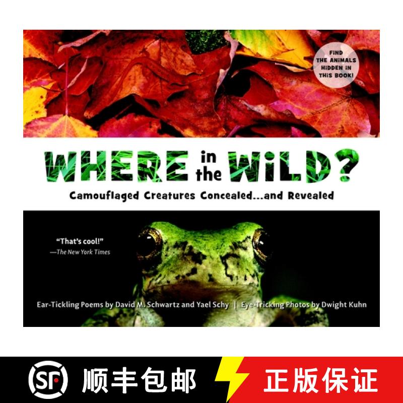 【3-4周达】Where in the Wild?: Camouflaged Creatures Concealed... and Revealed [9781582463995]