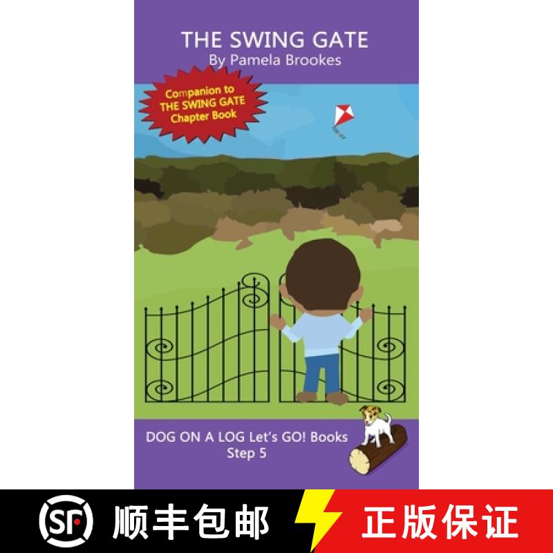 【3-4周达】Swing Gate: Sound-Out Phonics Books Help Developing Readers, including Students with Dysle... [9781648310768]