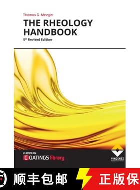 预订 The Rheology Handbook: For users of rotational and oscillatory rheometers [9783866305328]