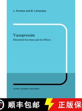 【3-4周达】Vasopressin : Disturbed Secretion and Its Effects [9789401066860]