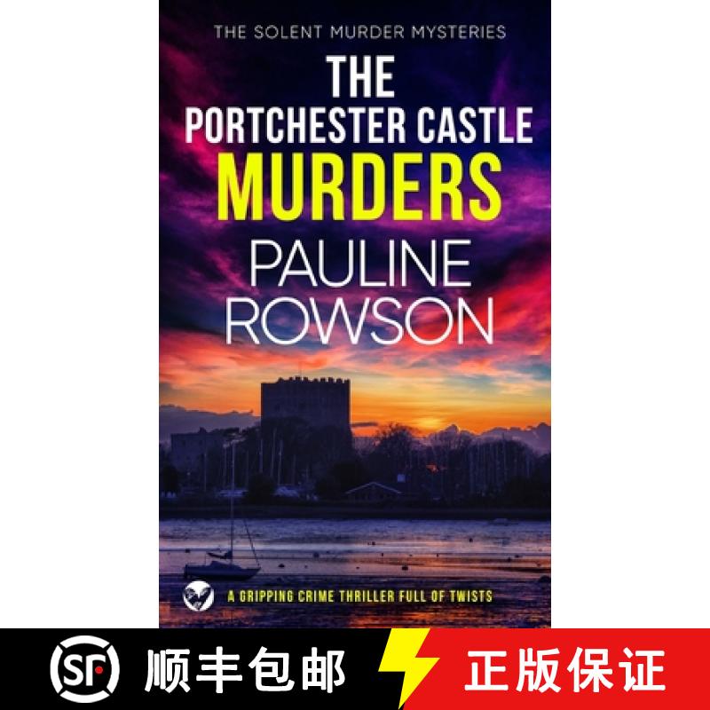 预订 THE PORTCHESTER CASTLE MURDERS a gripping crime thriller full of twists [9781804053058]