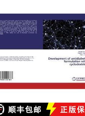 预订 Development of antidiabetic formulation with cyclodextrins [9786202021883]