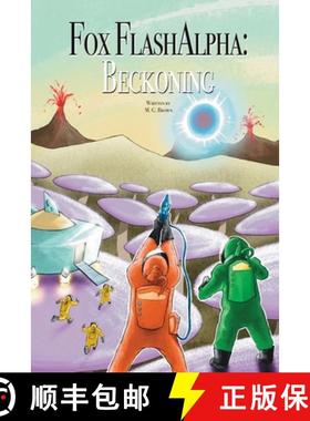 预订 Fox Flash Alpha: Beckoning: Beckoning [9798889254546]