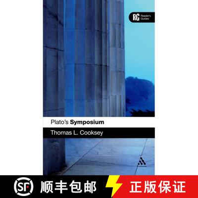 【3-4周达】精装 Plato's 'Symposium': A Reader's Guide [9780826440679]