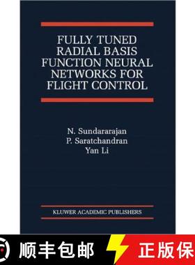 【3-4周达】Fully Tuned Radial Basis Function Neural Networks for Flight Control [9781441949158]